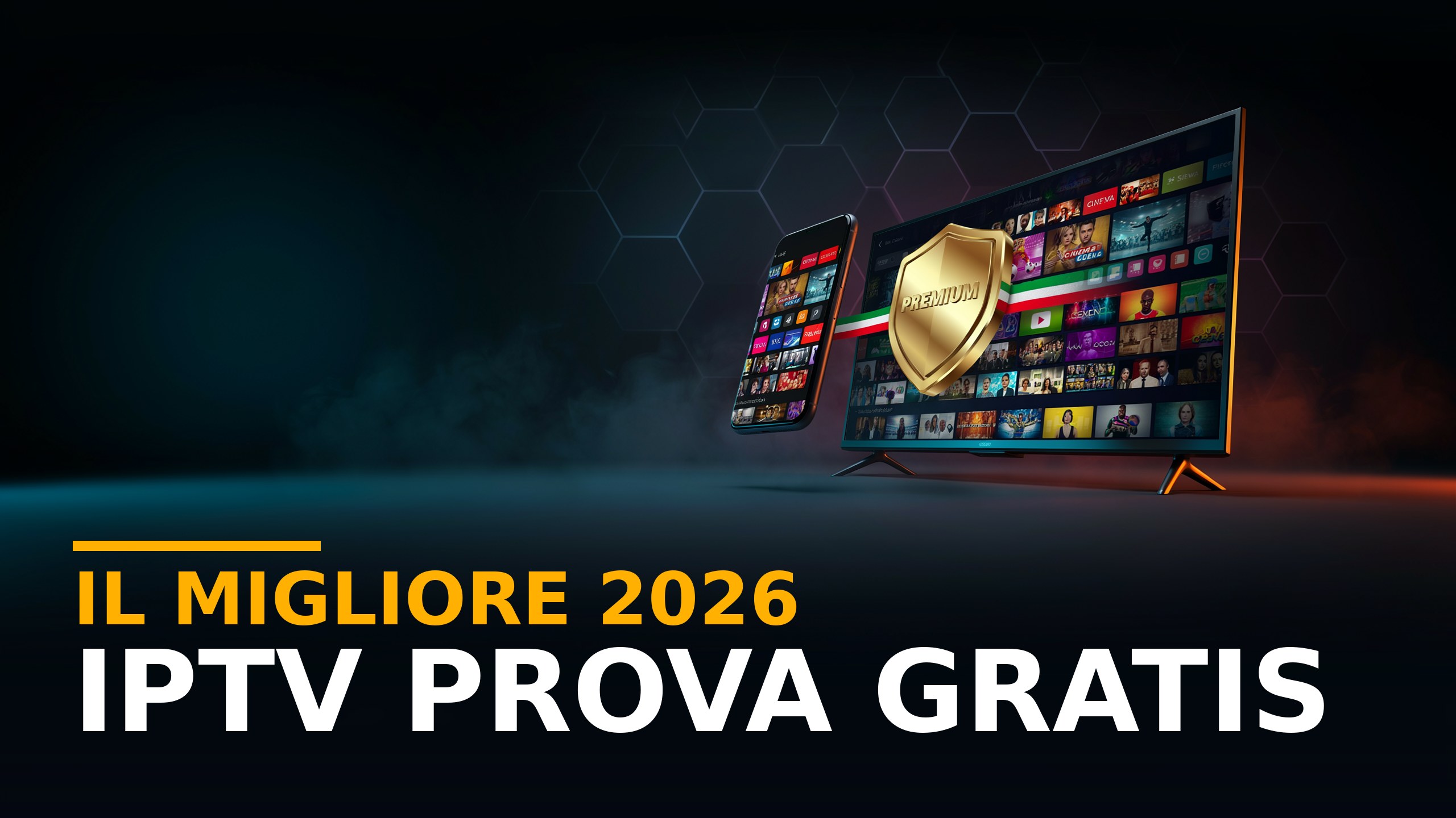 I migliori IPTV con prova gratis testati 2026